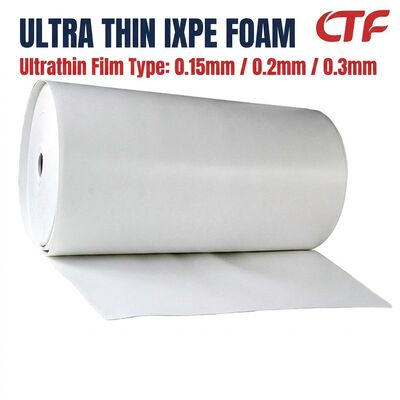 Miếng cuộn bọt IXPE mỏng 0.15mm 0.2mm 0.3mm Bảng cách nhiệt chống nước bằng cao su cho băng và sử dụng công nghiệp điện tử